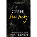 Cruel Money (Special Edition)