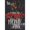 When The Streets Call You Home: An Urban Drama