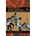 The History of Blood Transfusion in Sub-Saharan Africa
