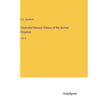 Illustrated Natural History of the Animal Kingdom: Vol. II