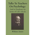 Talks To Teachers On Psychology
