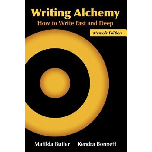 Writing Alchemy: How to Write Fast and Deep