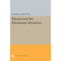 Eleusis and the Eleusinian Mysteries