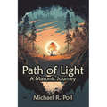Path of Light: A Masonic Journey