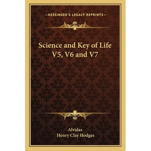 Science and Key of Life V5, V6 and V7