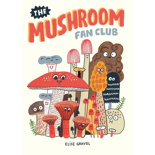 The Mushroom Fan Club