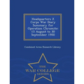 Headquarters X Corps War Diary Summary for Operation Chromite: 15 August to 30 September 1950 - War College Series