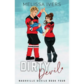 Dirty Devil Illustrated Edition