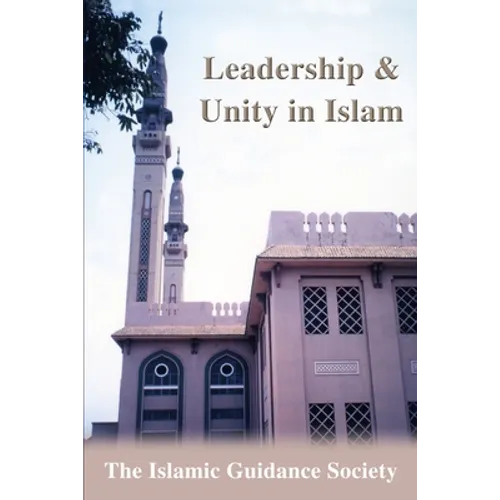 Leadership & Unity in Islam
