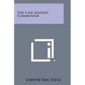 The Case Against Communism