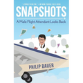 Snapshots: A Male Flight Attendant Looks Back