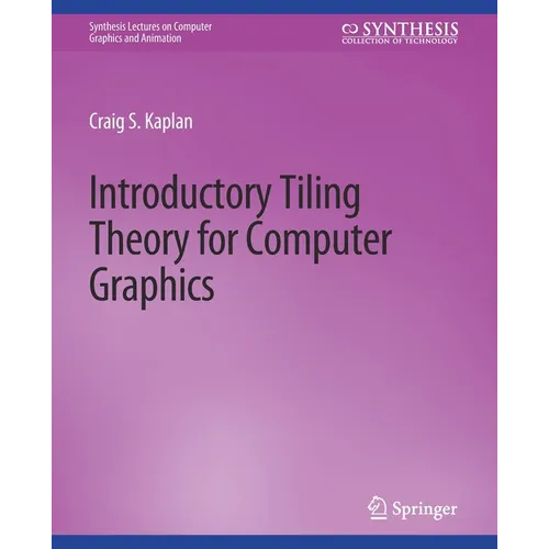 Introductory Tiling Theory for Computer Graphics