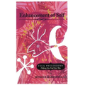 Enhancement of Self: Folk Philosophy - Helping You Find Your Way