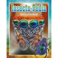 Insecto-Pedia (Insects of the World)