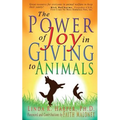 The Power of Joy in Giving to Animals