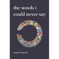 The Words I Could Never Say: Bipolar Poetry