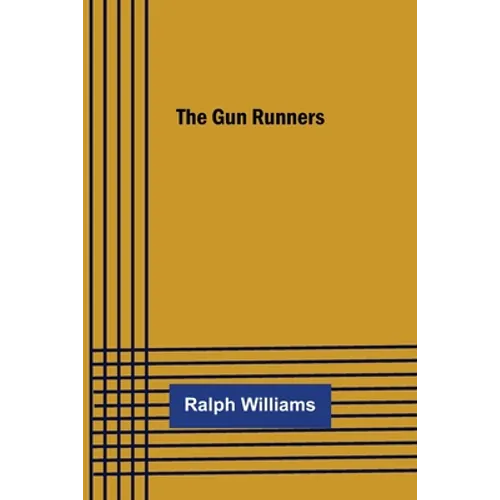 The Gun Runners