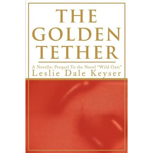 The Golden Tether
