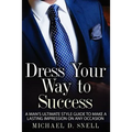 Dress Your Way to Success