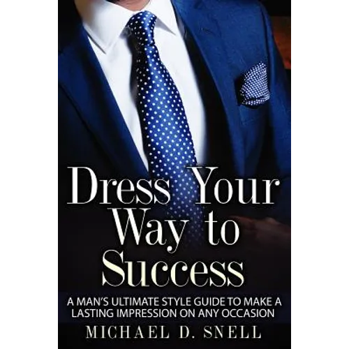Dress Your Way to Success