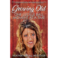 Growing Old
