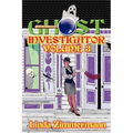 Ghost Investigator: Volume 3