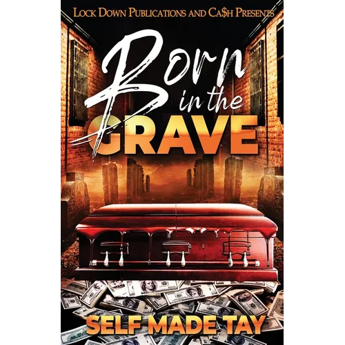 Born in the Grave