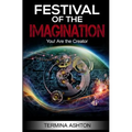 Festival Of the Imagination: You! Are the Creator