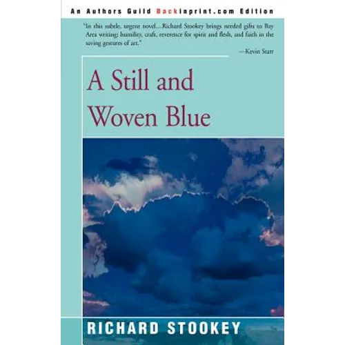 A Still and Woven Blue