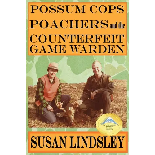 Possum Cops, Poachers and the Counterfeit Game Warden