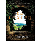 Man of Loxley: The New Tales of Robin Hood
