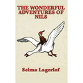 The Wonderful Adventures of Nils: A Swedish Tale of Flight and Transformation