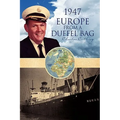 1947 Europe from a Duffel Bag