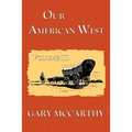 Our American West
