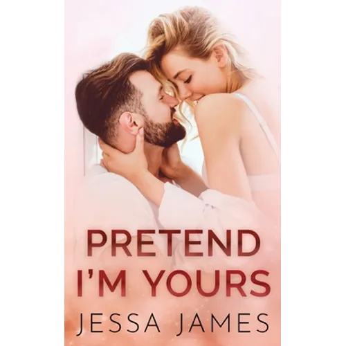 Pretend I'm Yours