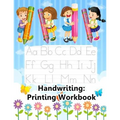 Handwriting: Printing Workbook: Jumbo Tracing Letters, Numbers And Shapes Practice Workbook For Preschoolers Ages 3-5