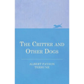 The Critter and Other Dogs