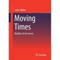 Moving Times: Mobility of the Future