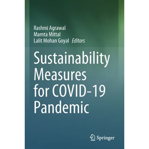 Sustainability Measures for Covid-19 Pandemic