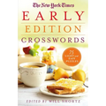 The New York Times Early Edition Crosswords: 75 Light and Easy Puzzles