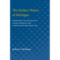 Surface Waters of Michigan: Hydrology and Qualitative Characteristics and Purification for Public Use