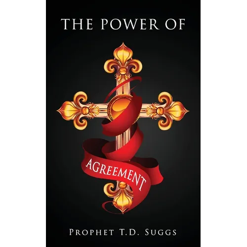 The Power of Agreement