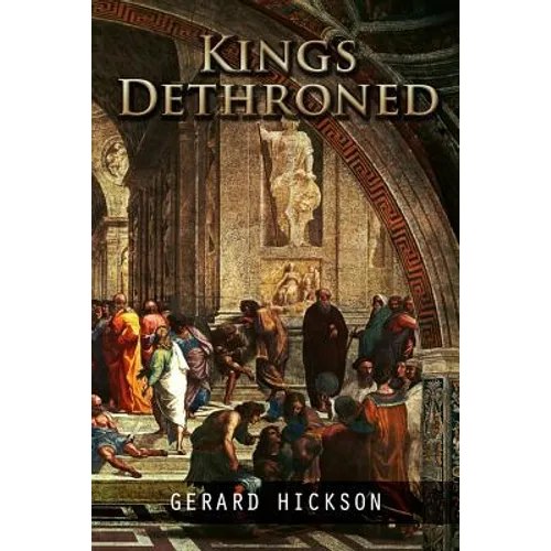 King's Dethroned