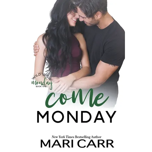 Come Monday