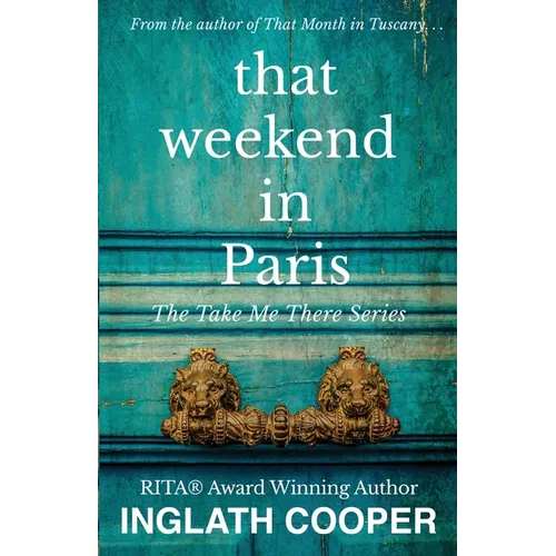 That Weekend in Paris