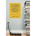 Rowman & Littlefield Guide to Writing with Sources