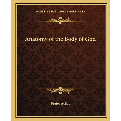 Anatomy of the Body of God
