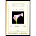 Scientific Healing Affirmations