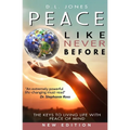 Peace Like Never Before