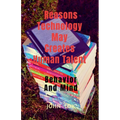 Reasons Technology May Creates Human Talent